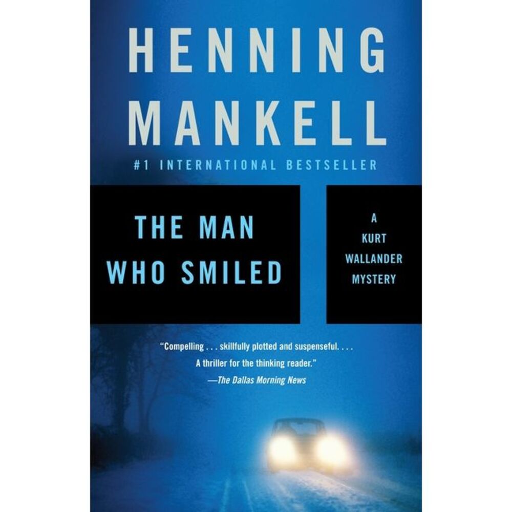 The Man Who Smiled -- Henning Mankell